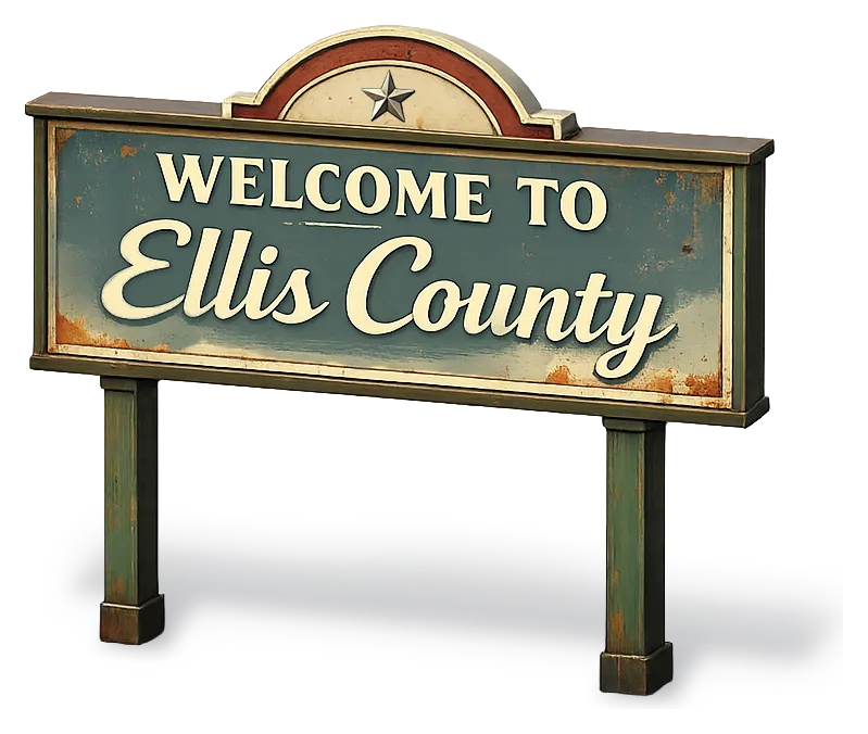 Welcome to Ellis County, Texas — DFW Well Service provides water well drilling and pump repair across Ellis County