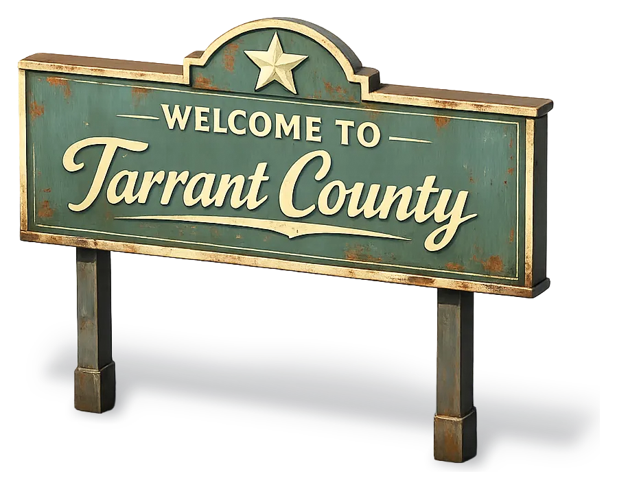 Welcome to Tarrant County, Texas — DFW Well Service provides water well drilling and pump repair across Tarrant County
